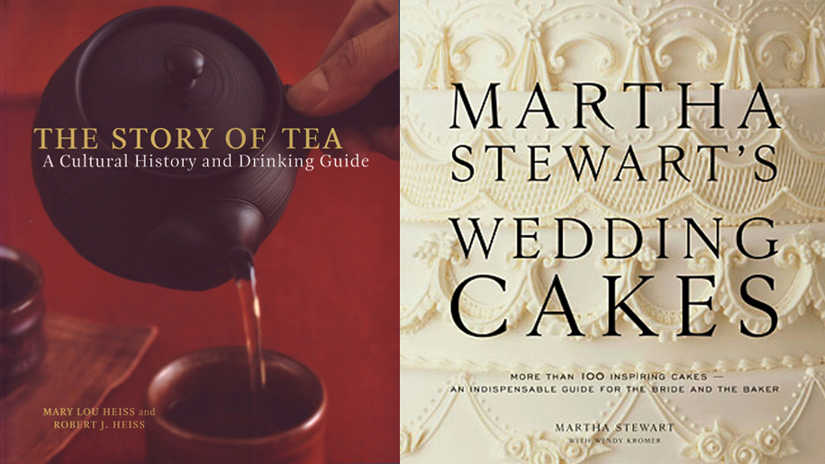 Ten Speed Press The Story of Tea Book and Martha Stewart Weddings Wedding Cake Book